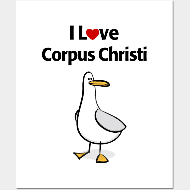 I Love Corpus Christi Wall Art by MonkeyTshirts